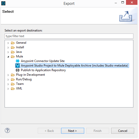 Open Mule drop-down menu and choose Anypoint Studio Project to Mule Deployable Archive (includes Studio metadata)