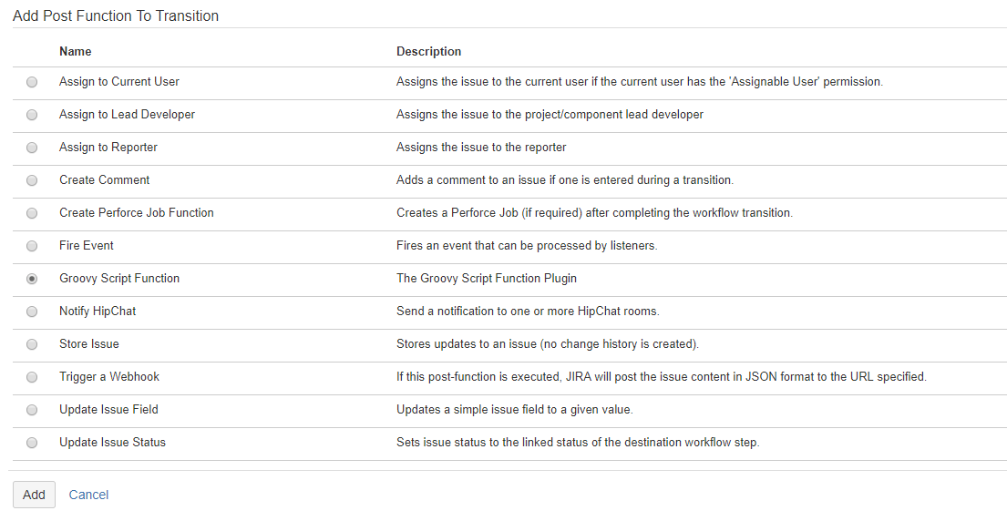 Adding Groovy post functions on transition