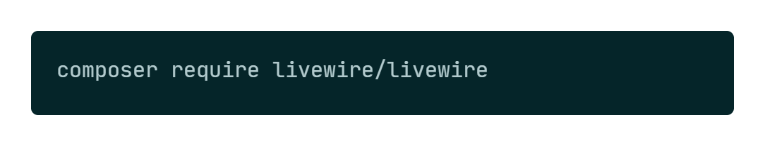 Laravel Livewire and Its Basics - ⋮IWConnect